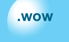 New Generic Domain - .wow Domain Registration