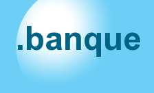 BANQUE French for Bank Domain - .banque Domain Registration